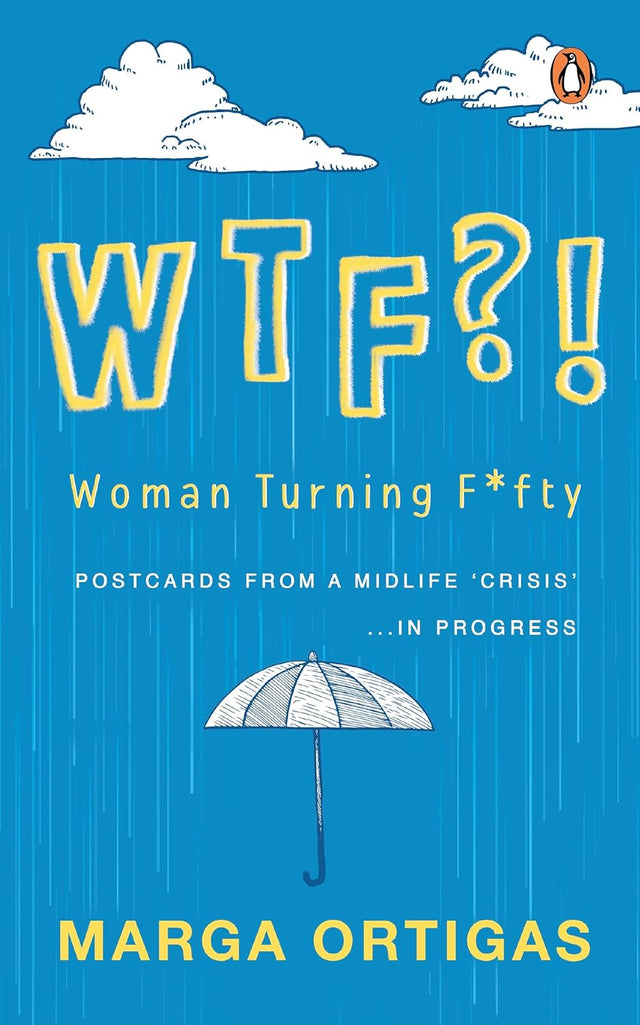 WTF - WOMAN TURNING FIFTY