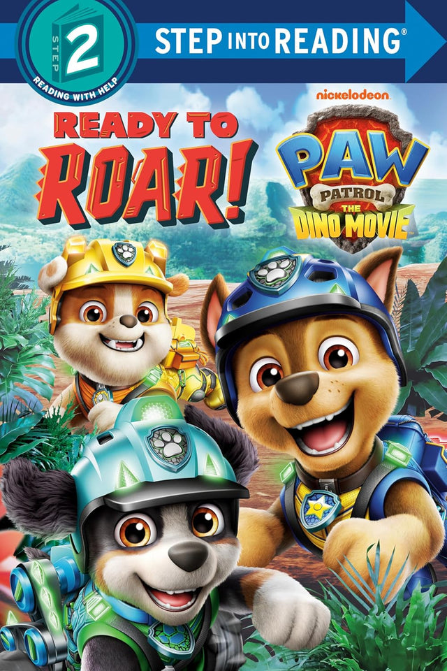 Ready to Roar! (PAW Patrol: The Dino Movie)