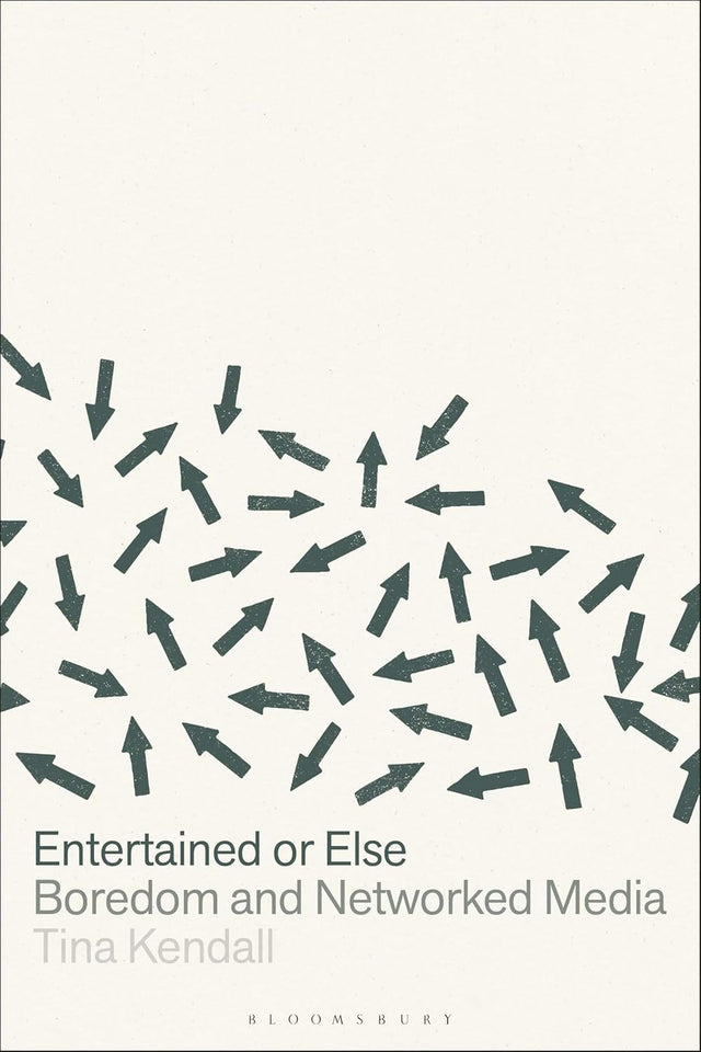 Entertained or Else