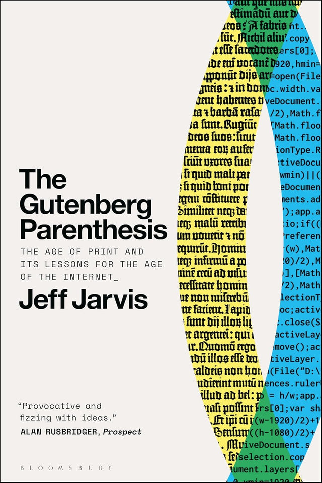The Gutenberg Parenthesis