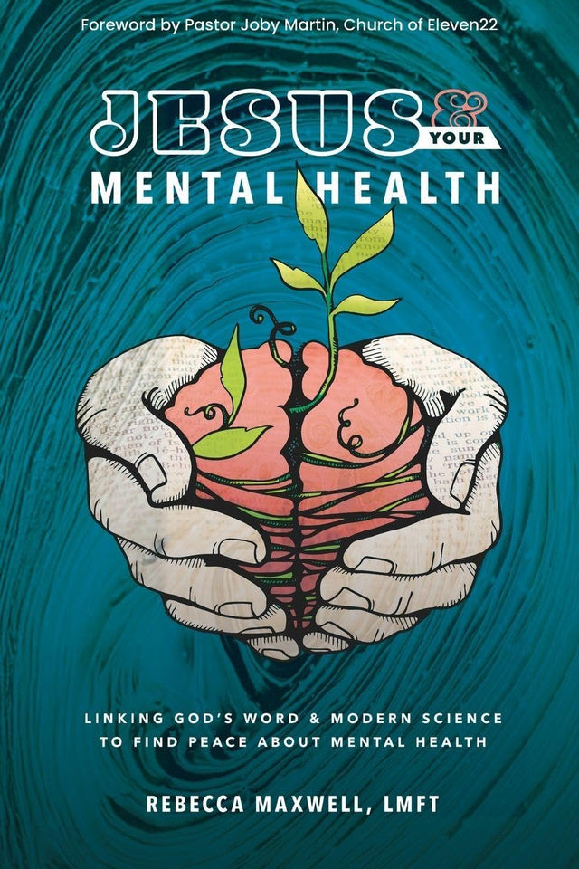 Jesus & Your Mental Health