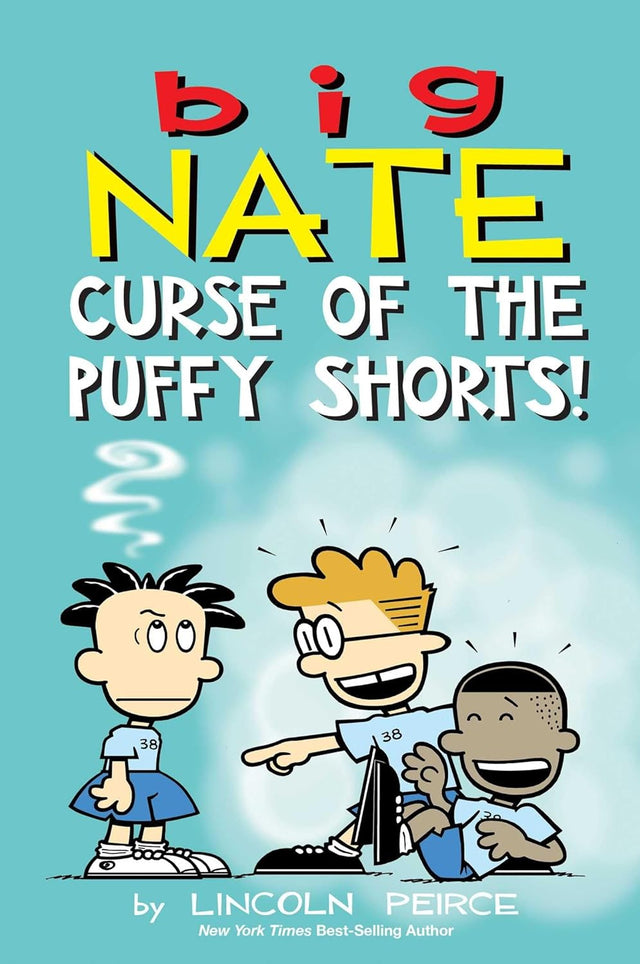 Big Nate: Curse of the Puffy Shorts