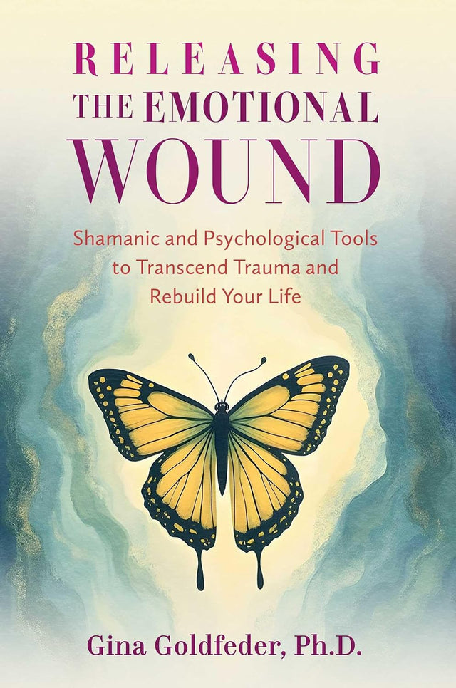 Releasing the Emotional Wound