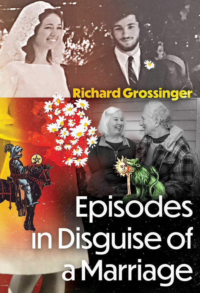 Episodes in Disguise of a Marriage
