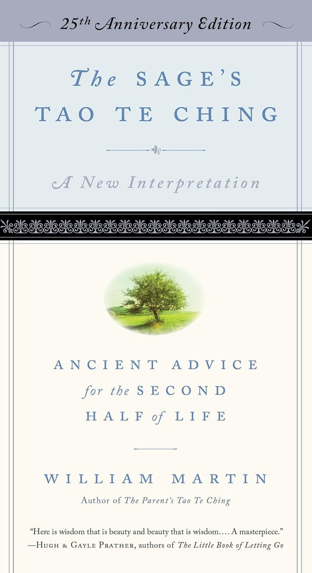 The Sage's Tao Te Ching, 25th Anniversary Edition