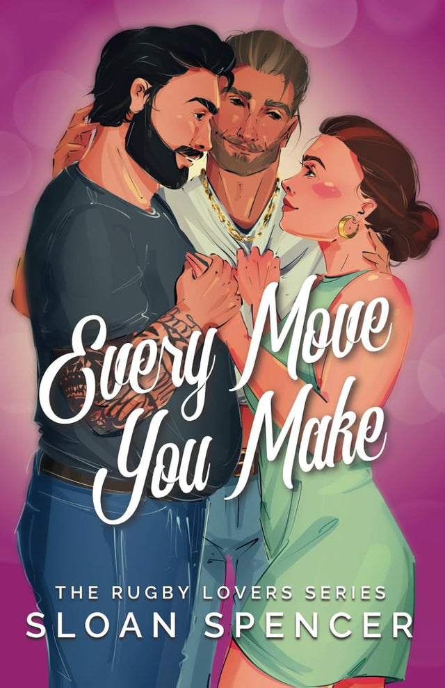 Every Move You Make