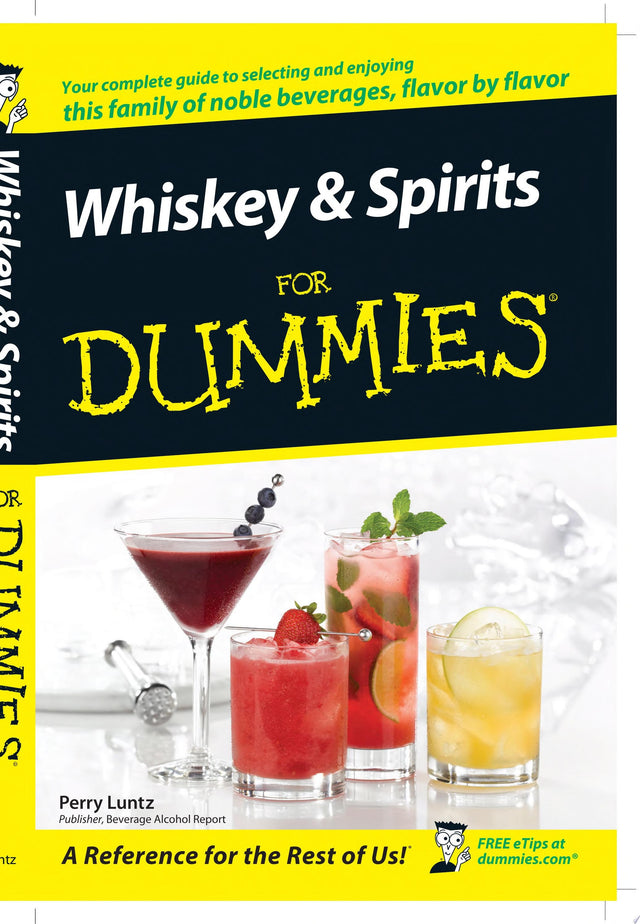 Whiskey and Spirits For Dummies