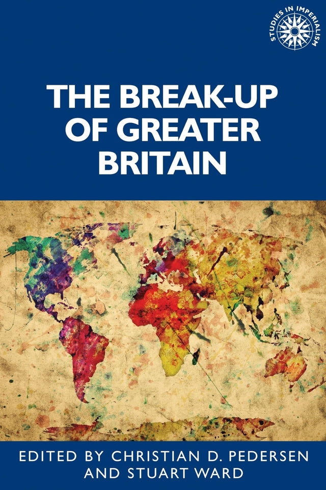 The Break-Up of Greater Britain
