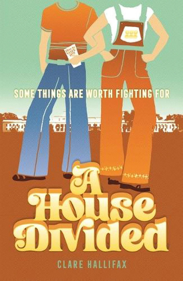 Our History: A House Divided