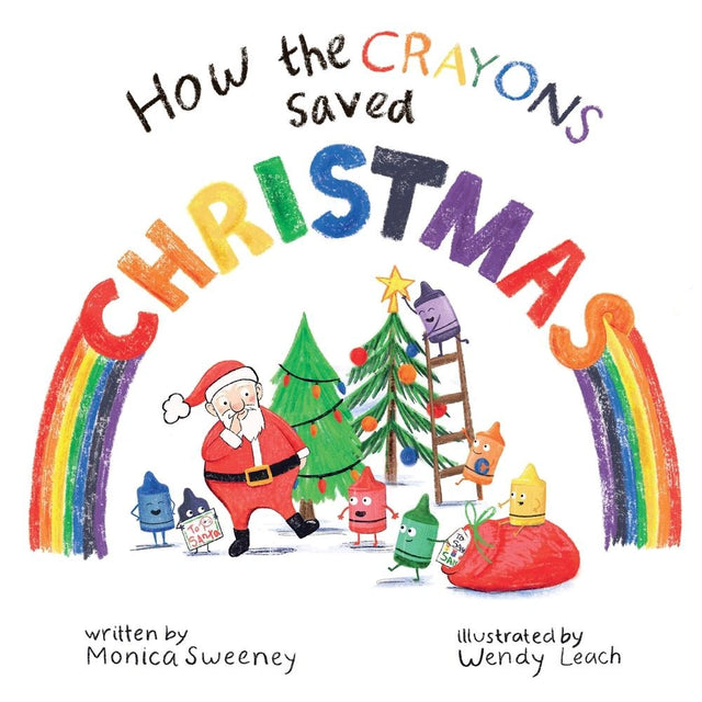 How the Crayons Saved Christmas