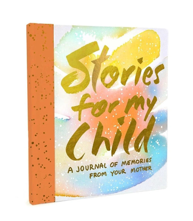 Stories for My Child (Guided Journal)