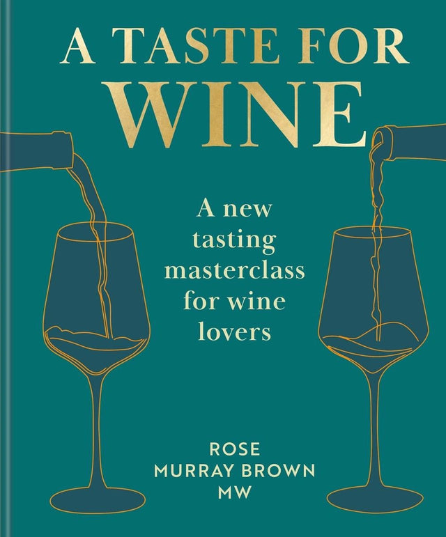 A Taste for Wine