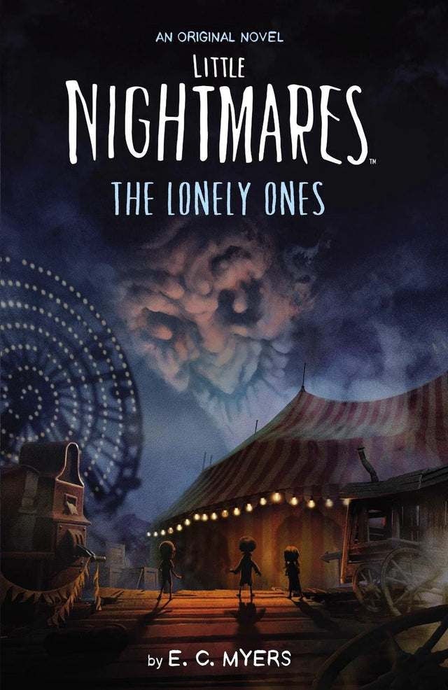 The Lonely Ones (Little Nightmares: An Original Novel)