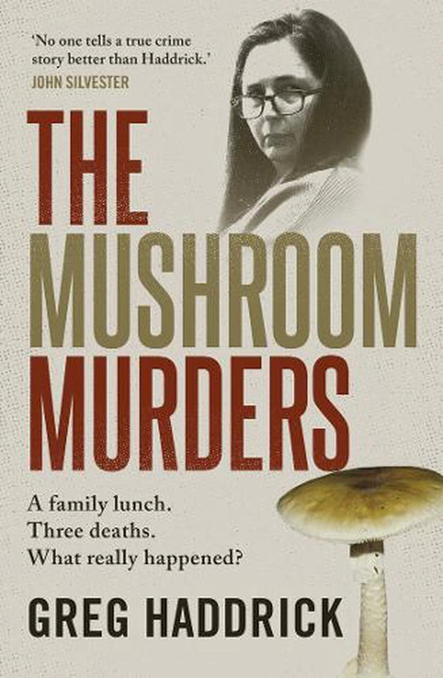 The Mushroom Murders