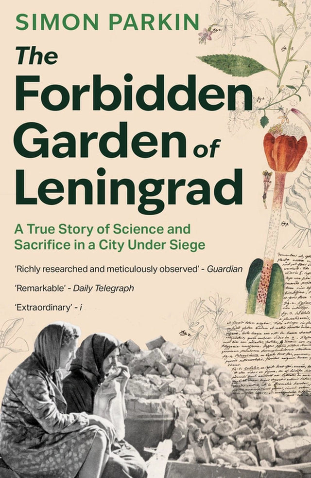 The Forbidden Garden of Leningrad