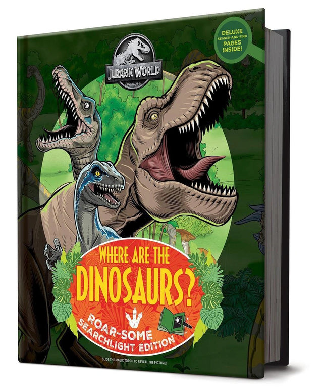 Where are the Dinosaurs?: Roar-Some Searchlight Edition (Universal: Jurassic World)