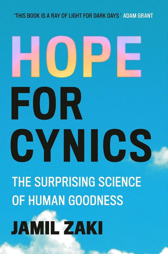 Hope for Cynics