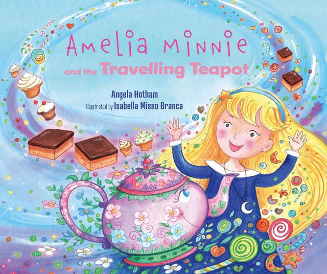 Amelia Minnie and the Travelling Teapot