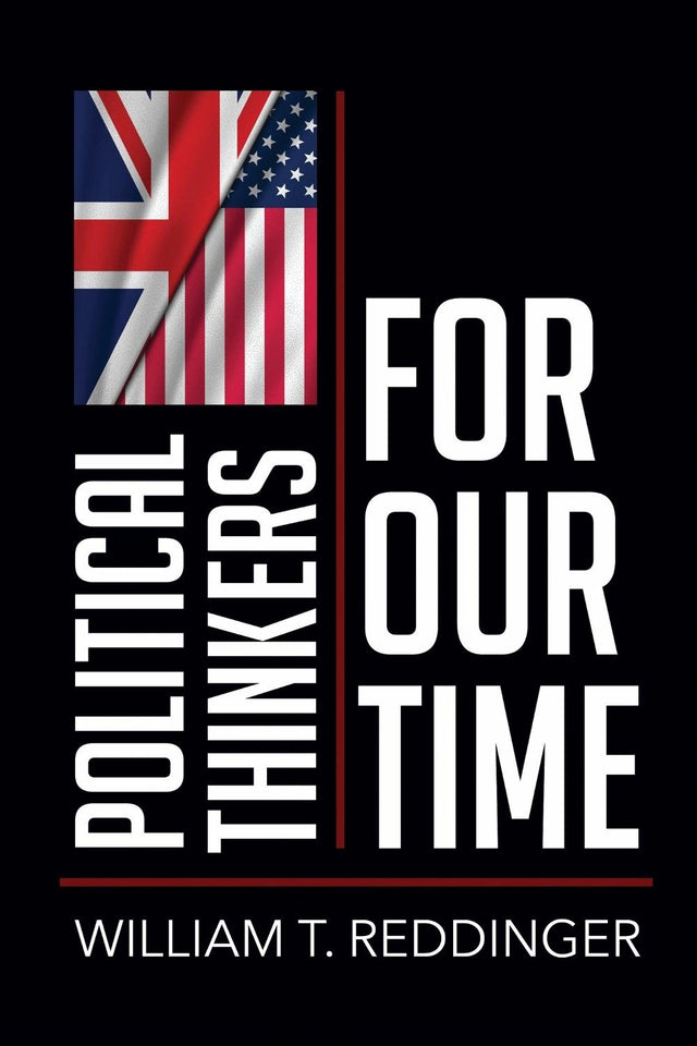 Political Thinkers for Our Time