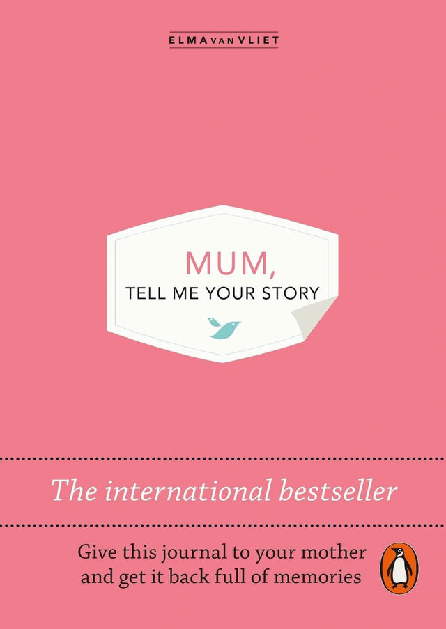 Mum, Tell Me Your Story