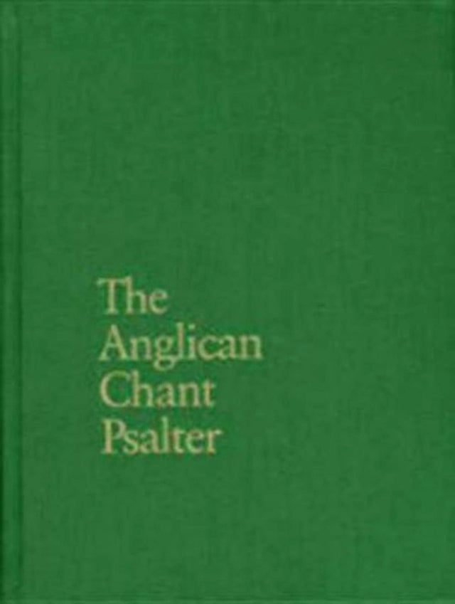 The Anglican Chant Psalter
