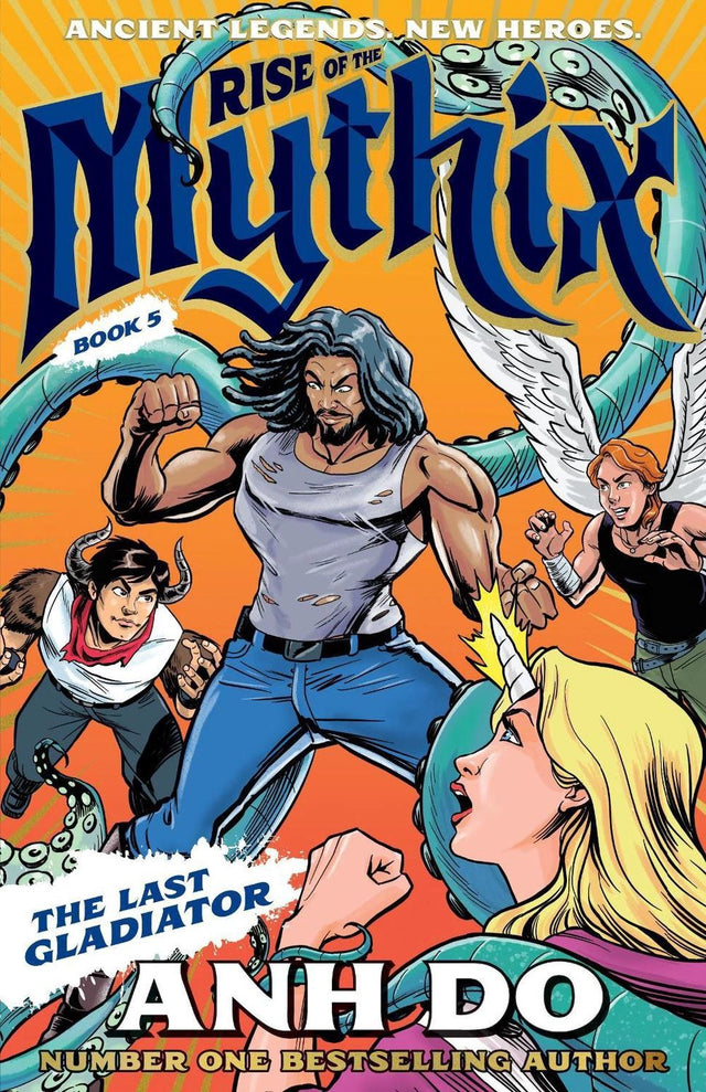 The Last Gladiator: Rise of the Mythix 5