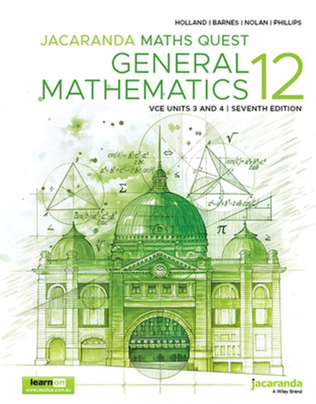 Jacaranda Maths Quest 12 General Mathematics VCE Units 3 and 4 7e learnON and Print