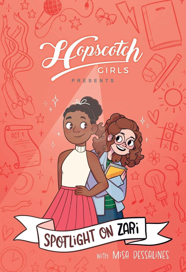 Hopscotch Girls Presents: Spotlight on Zari (Volume 3)