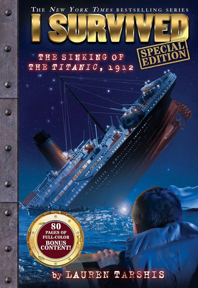 I Survived the Sinking of the Titanic, 1912 (I Survived #1: Special Edition)