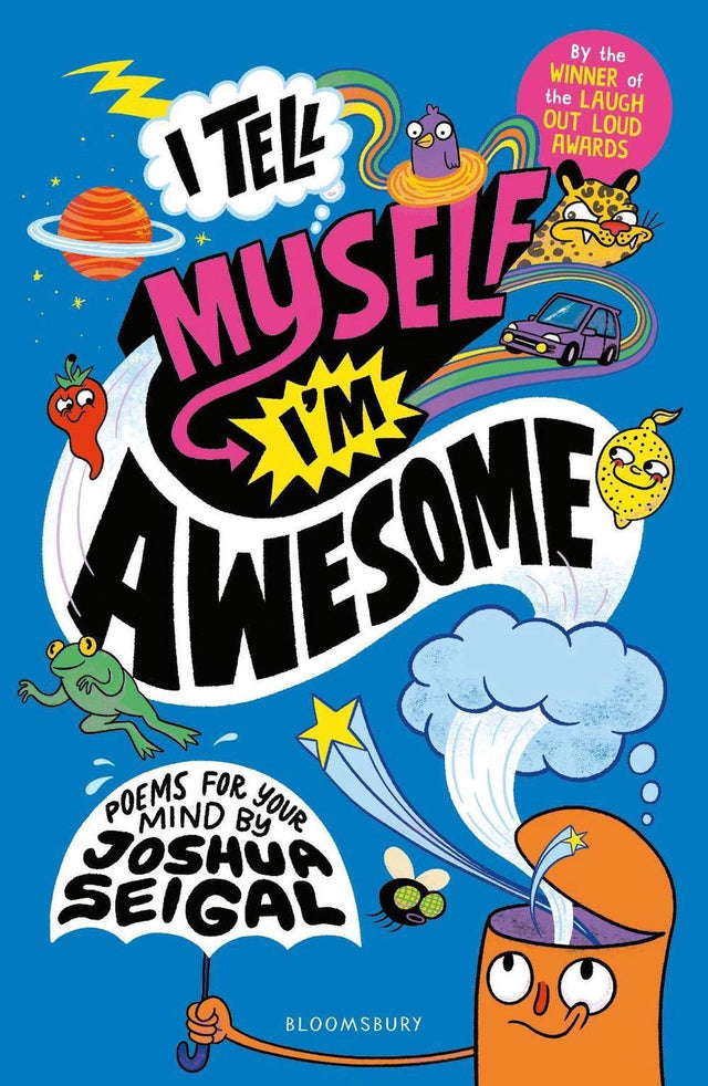 I Tell Myself I'm Awesome