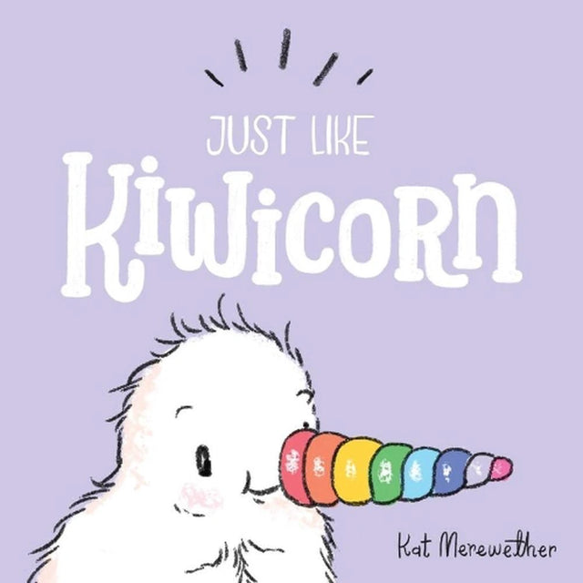 Just Like Kiwicorn