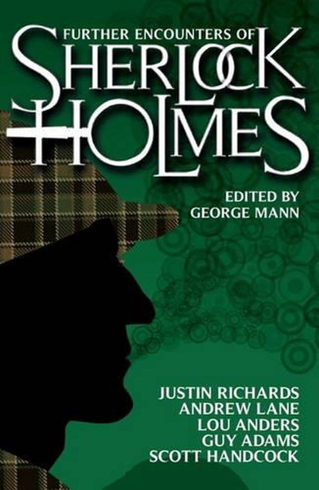 Further Encounters of Sherlock Holmes