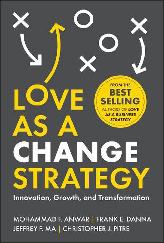 Love as a Change Strategy