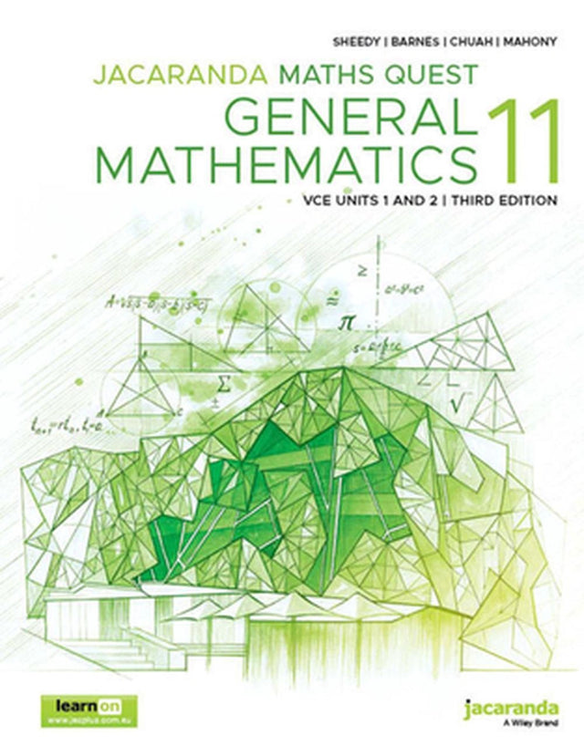 Jacaranda Maths Quest 11 General Mathematics VCE Units 1 and 2, 3e learnON & Print