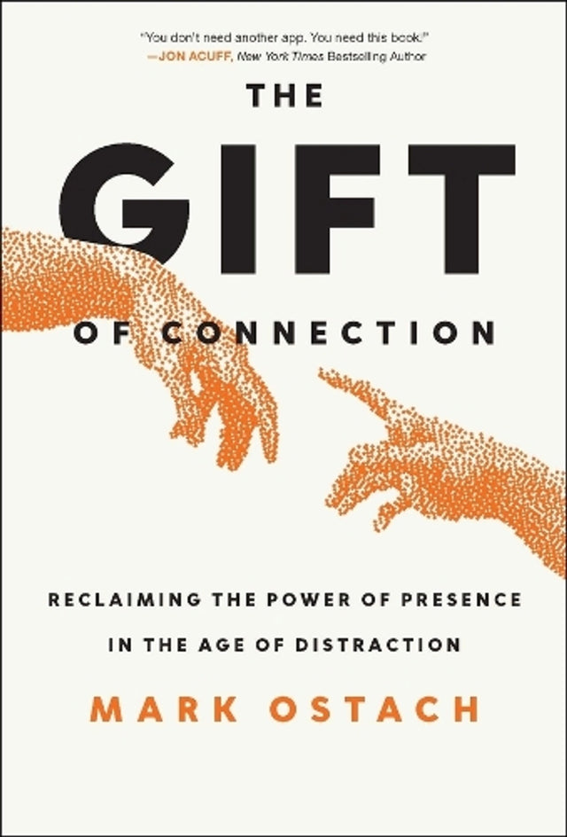 The Gift of Connection