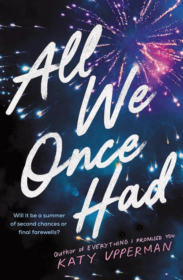 All We Once Had