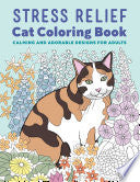 Stress Relief Cat Coloring Book