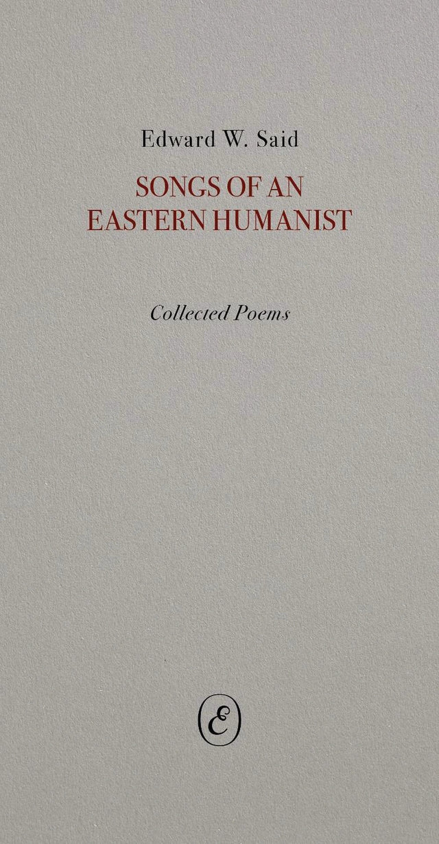 Songs of an Eastern Humanist