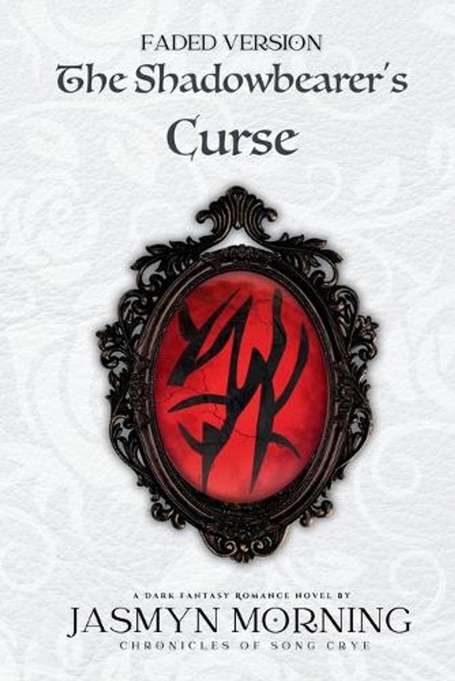 (FADED VERSION) The Shadowbearer's Curse