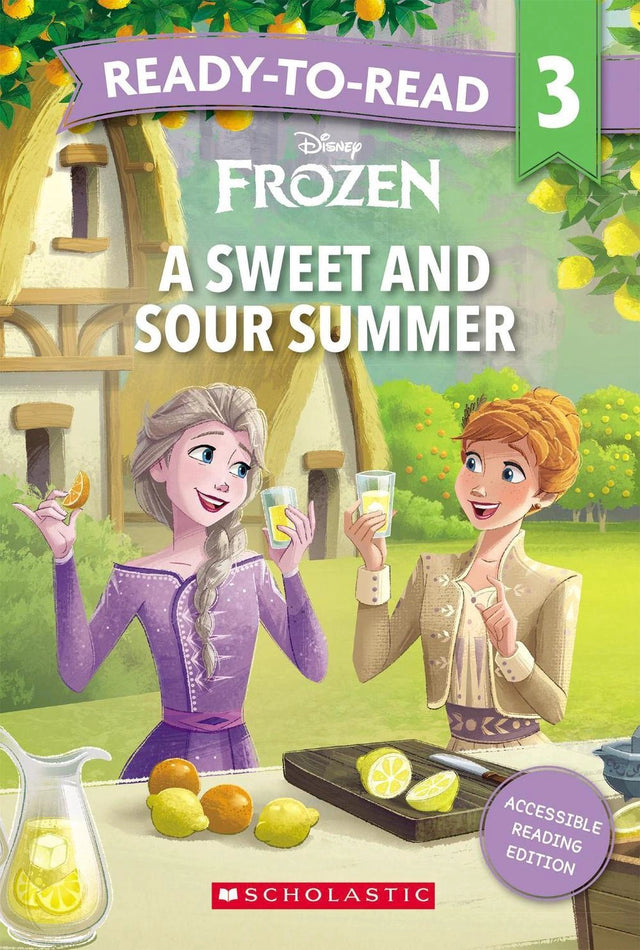 Frozen: A Sweet and Sour Summer - Ready-to-Read Level 3 (Disney)
