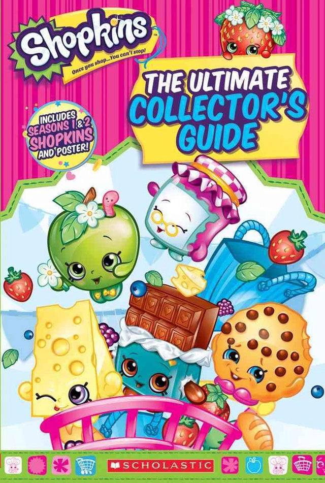 Shopkins: Ultimate Collector's Guide