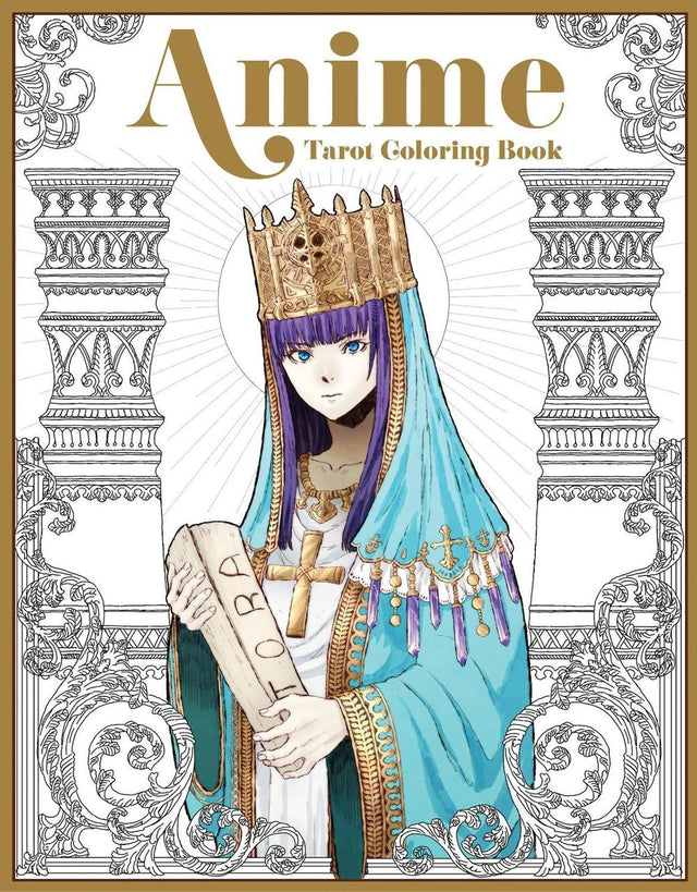 The Anime Tarot Coloring Book