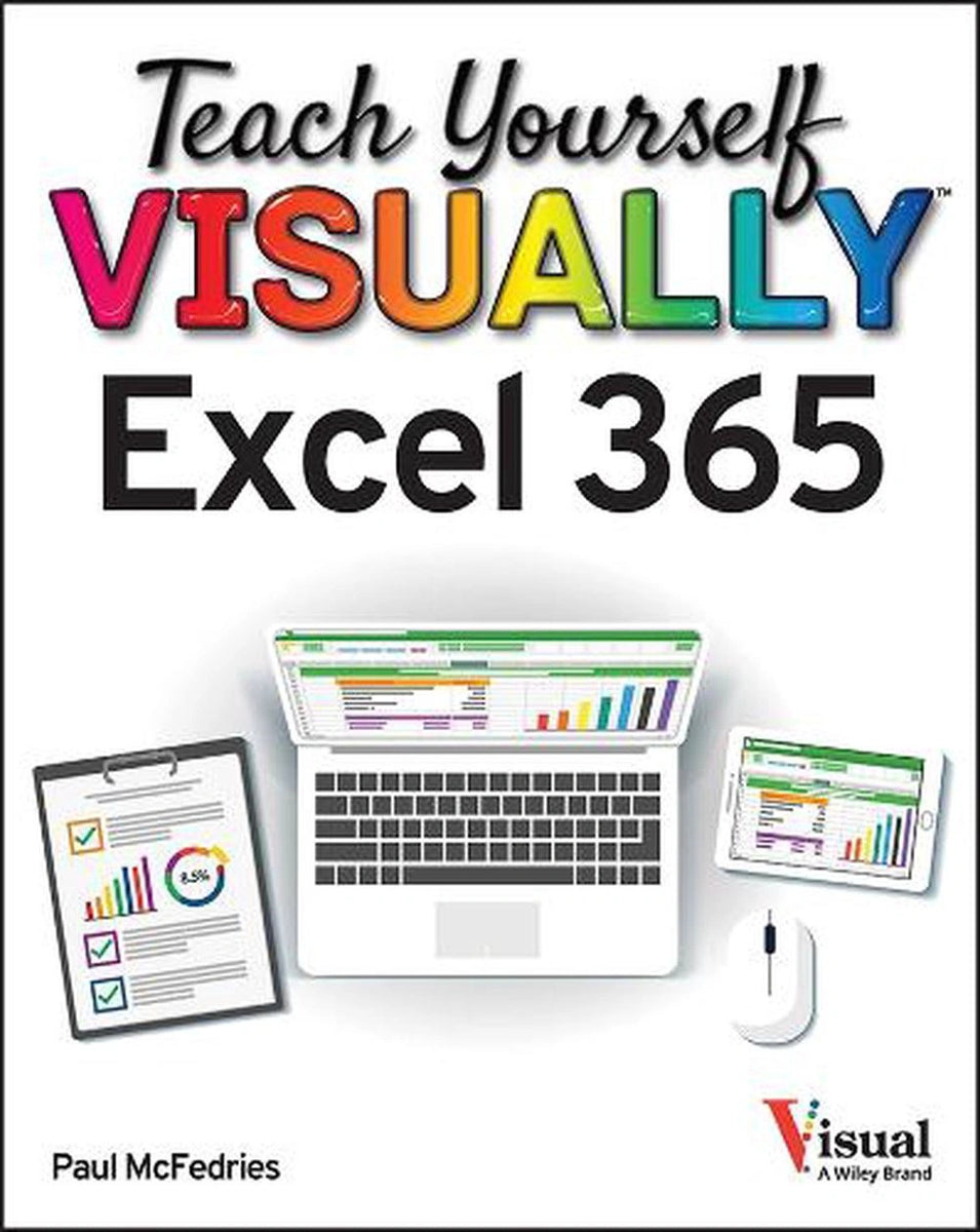 Teach Yourself VISUALLY Excel 365 by Paul McFedries – Book Hero
