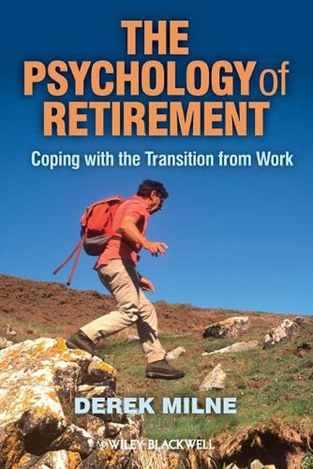 The Psychology of Retirement