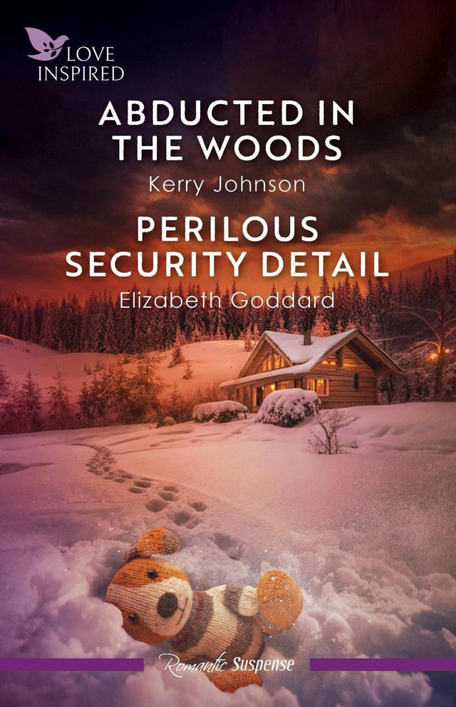 Abducted In The Woods/Perilous Security Detail