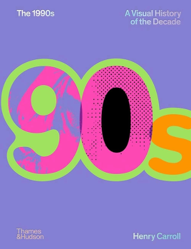The 1990s: A Visual History of the Decade
