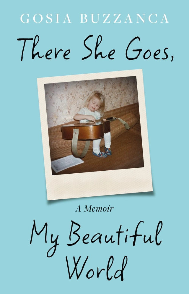 There She Goes, My Beautiful World