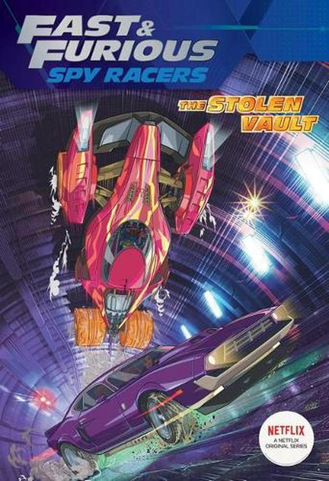 Fast & Furious Spy Racers: the Stolen Vault