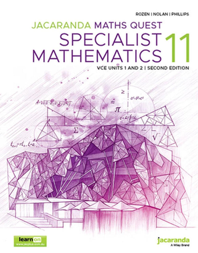Jacaranda Maths Quest 11 Specialist Mathematics VCE Units 1 and 2, 2e learnON & Print