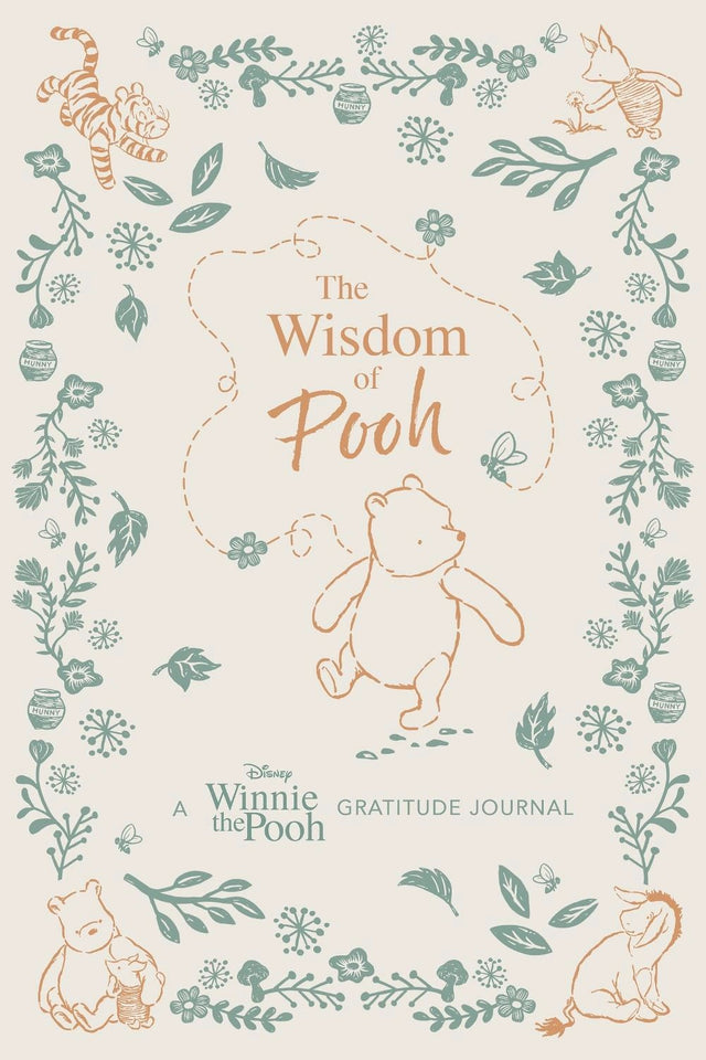 The Wisdom of Pooh: A Disney Winnie the Pooh Gratitude Journal